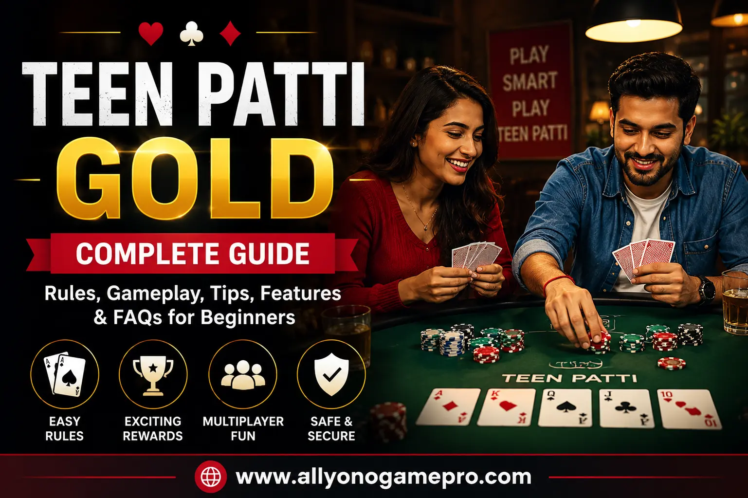 Teen Patti Gold: A Complete Guide for Beginners to Enjoy the Popular Card Game
